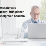 Was ist im Rahmen der Praxisaufgabe für den Inhaber zu beachten